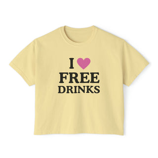 I Love Free Drinks