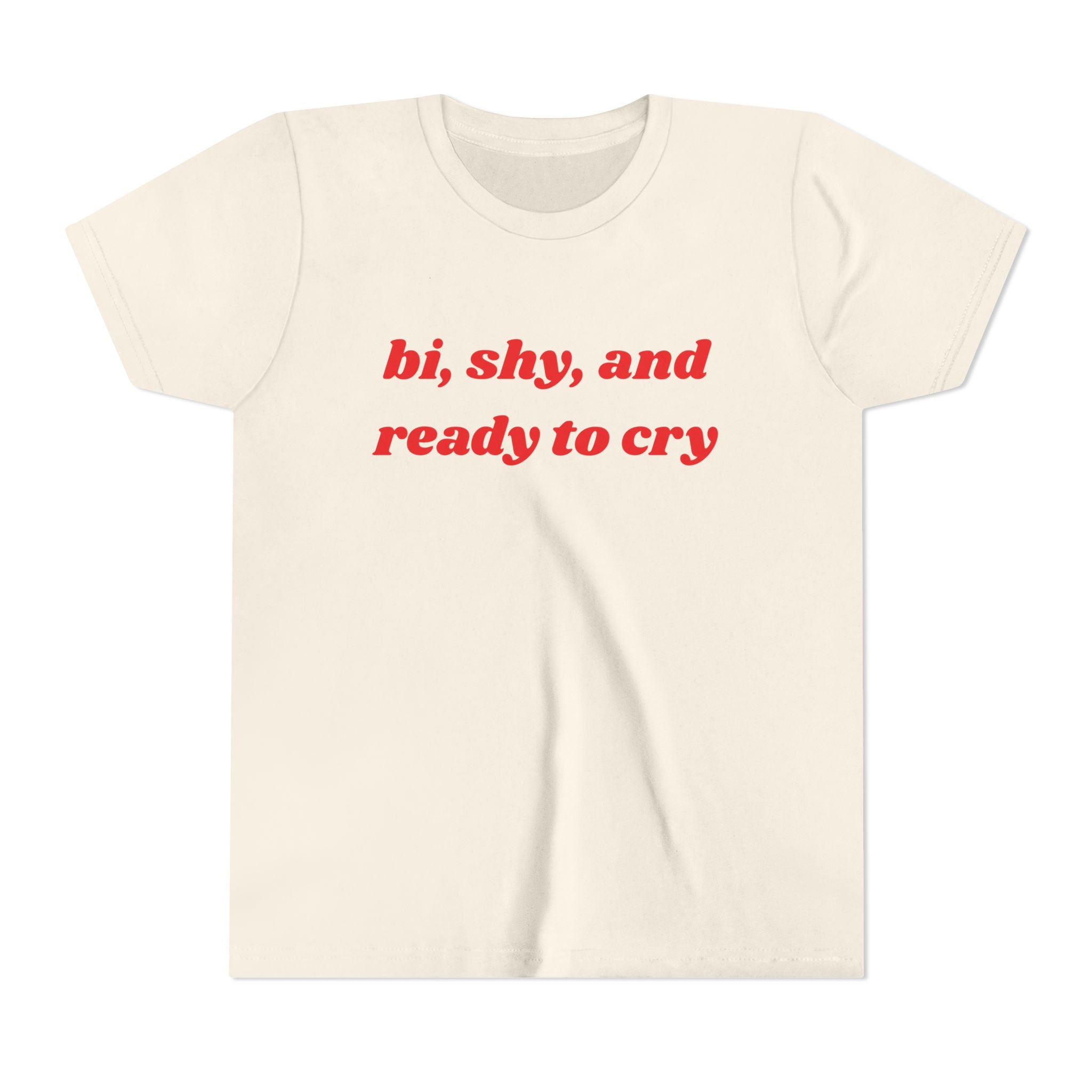 Bi, Shy, And Ready To Cry