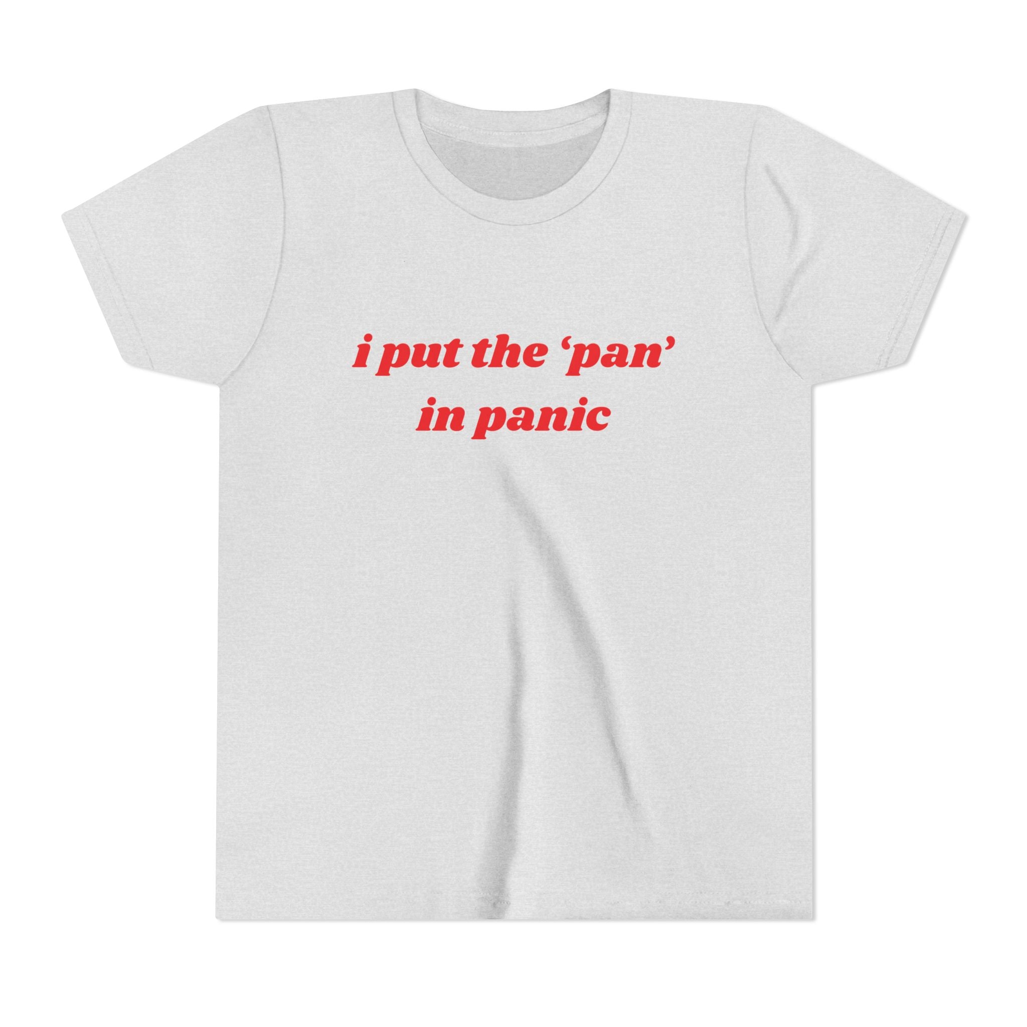 I Put The Pan In Panic