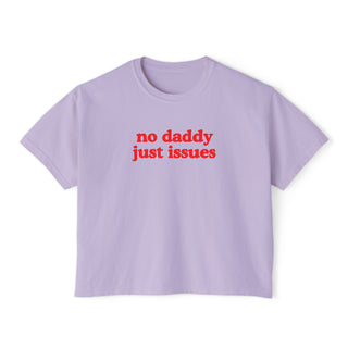 No Daddy Just Issues