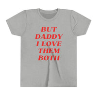 But Daddy I Love Them Both