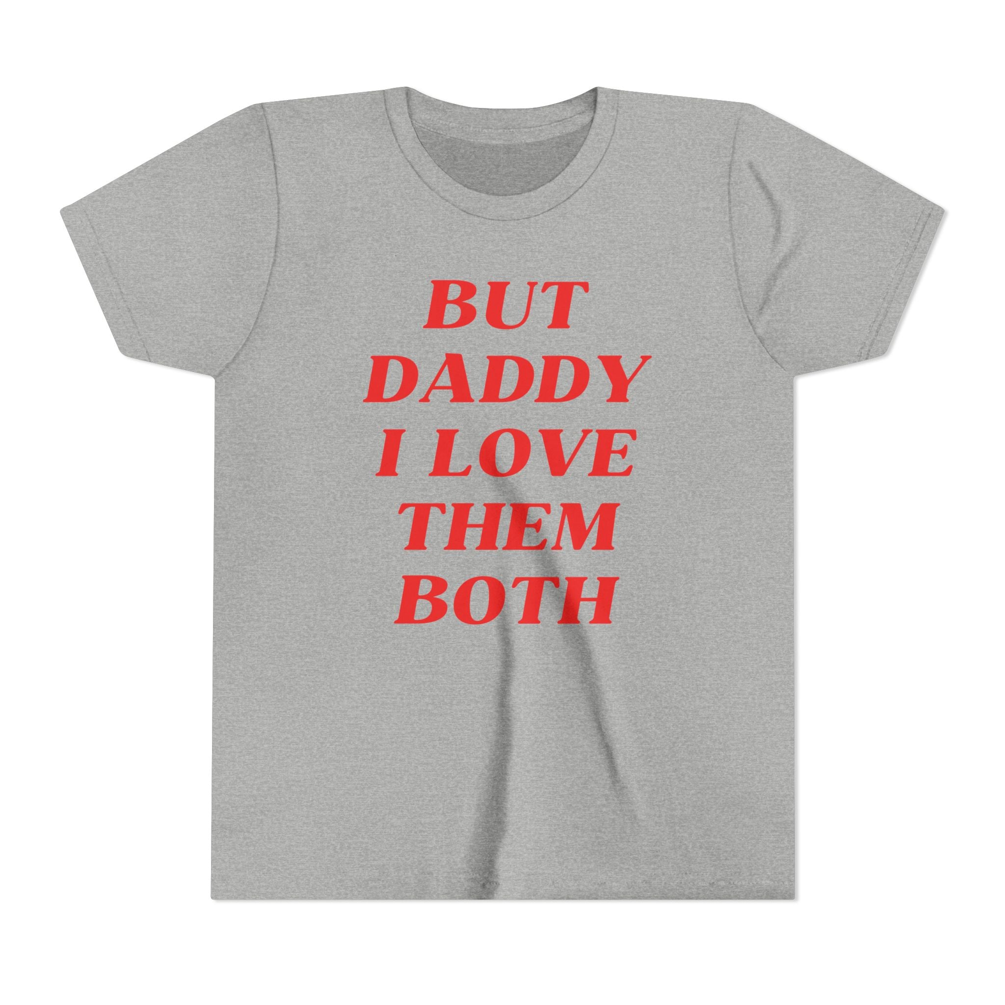But Daddy I Love Them Both