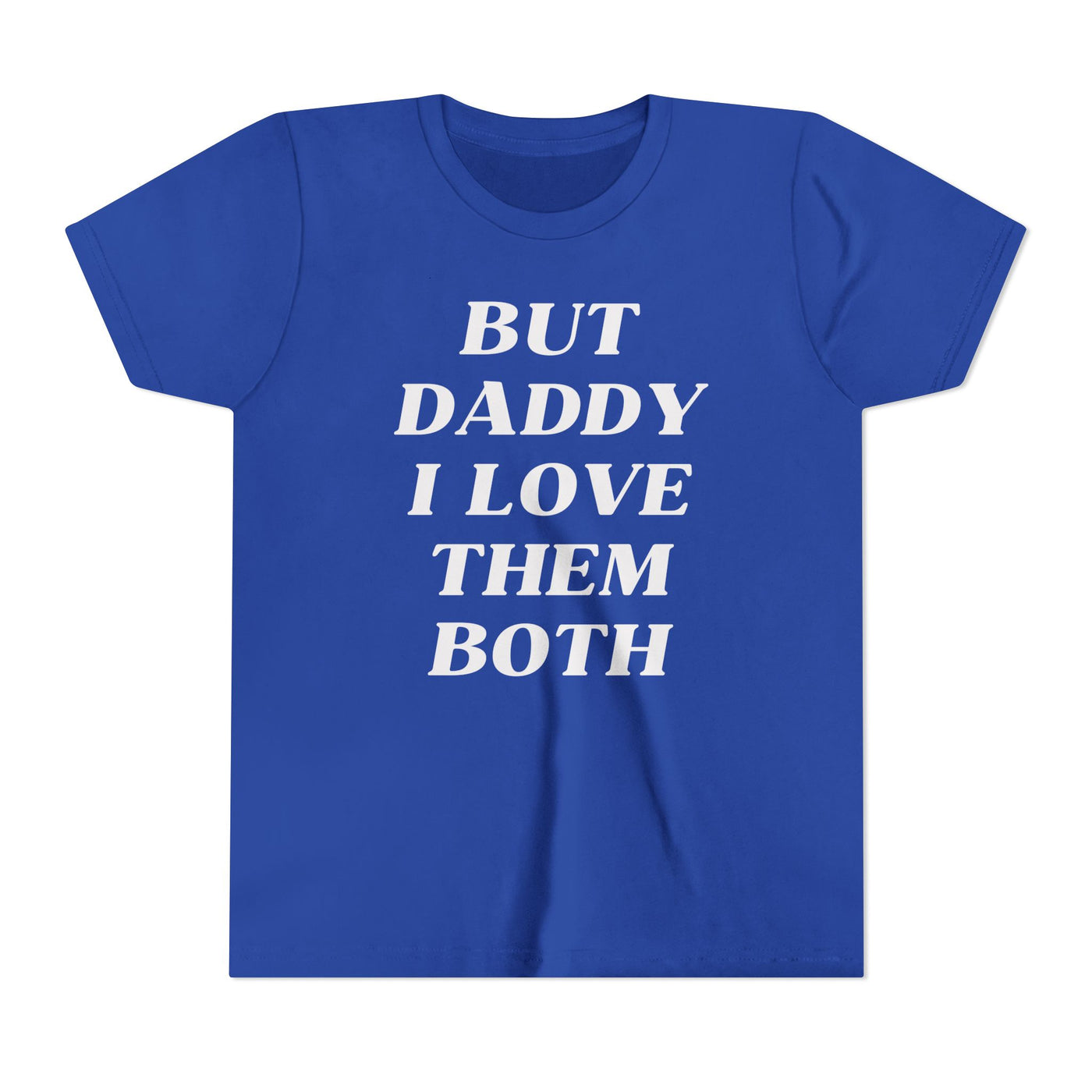 But Daddy I Love Them Both