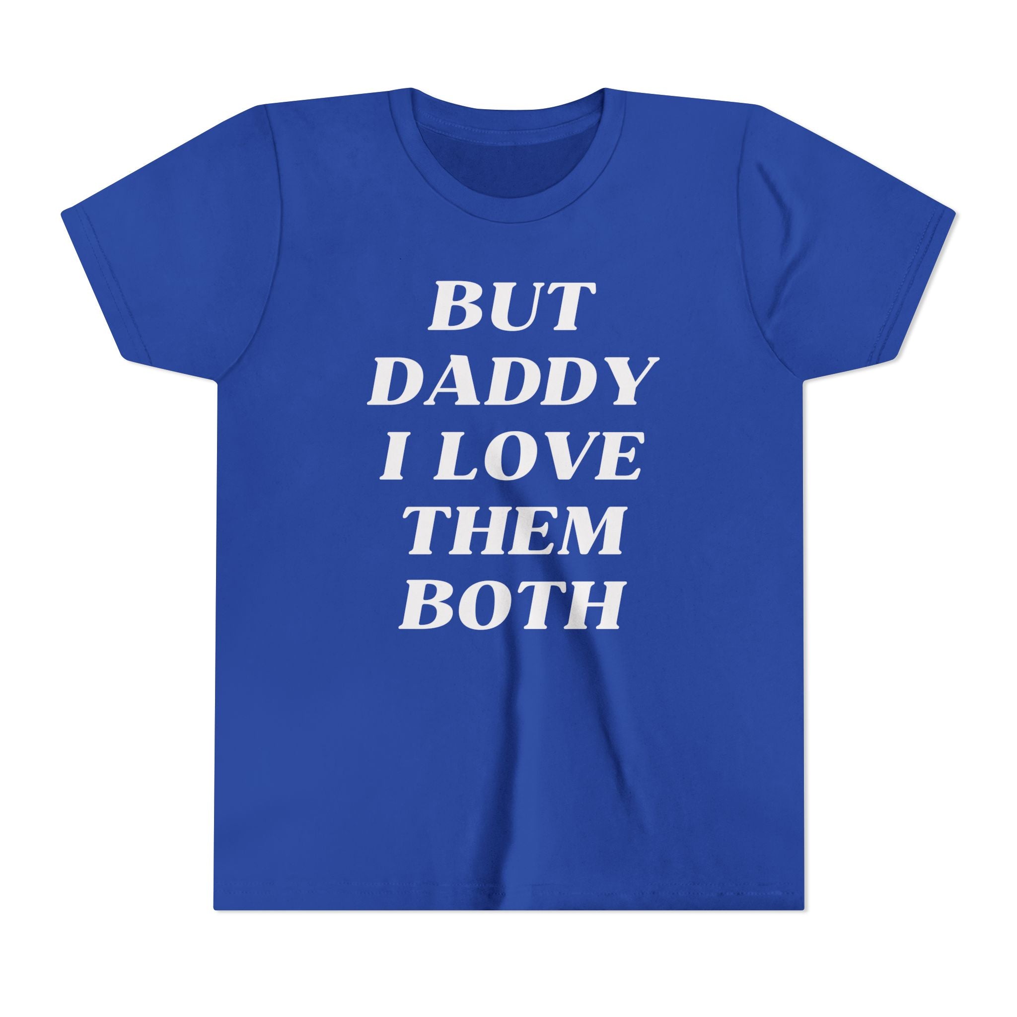 But Daddy I Love Them Both