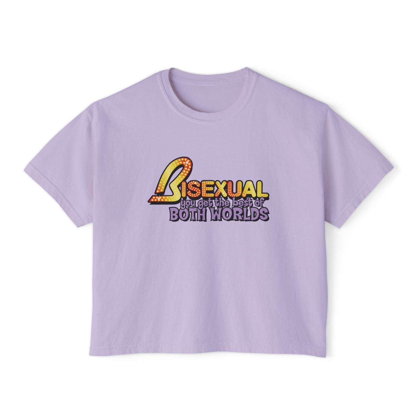 Bisexual You Get The Best Of Both Worlds
