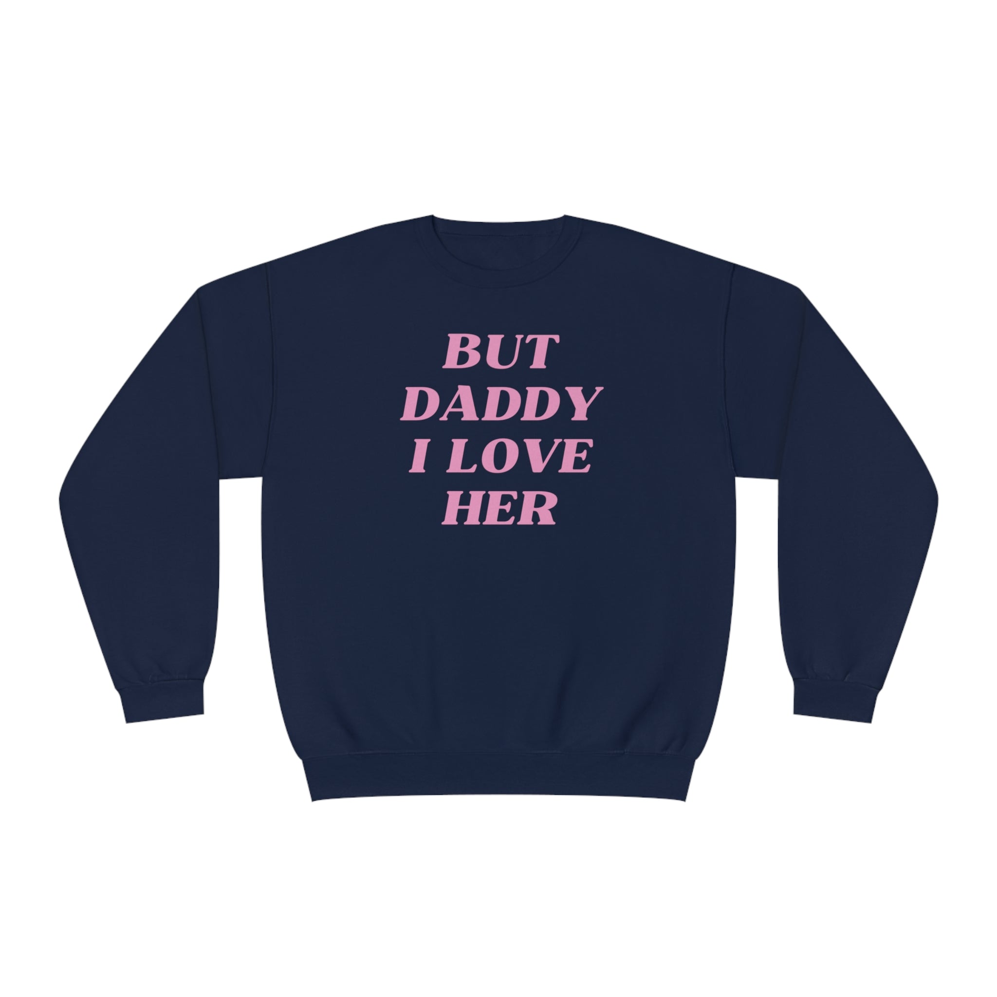 But Daddy I Love Her