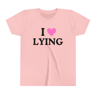 I Love Lying