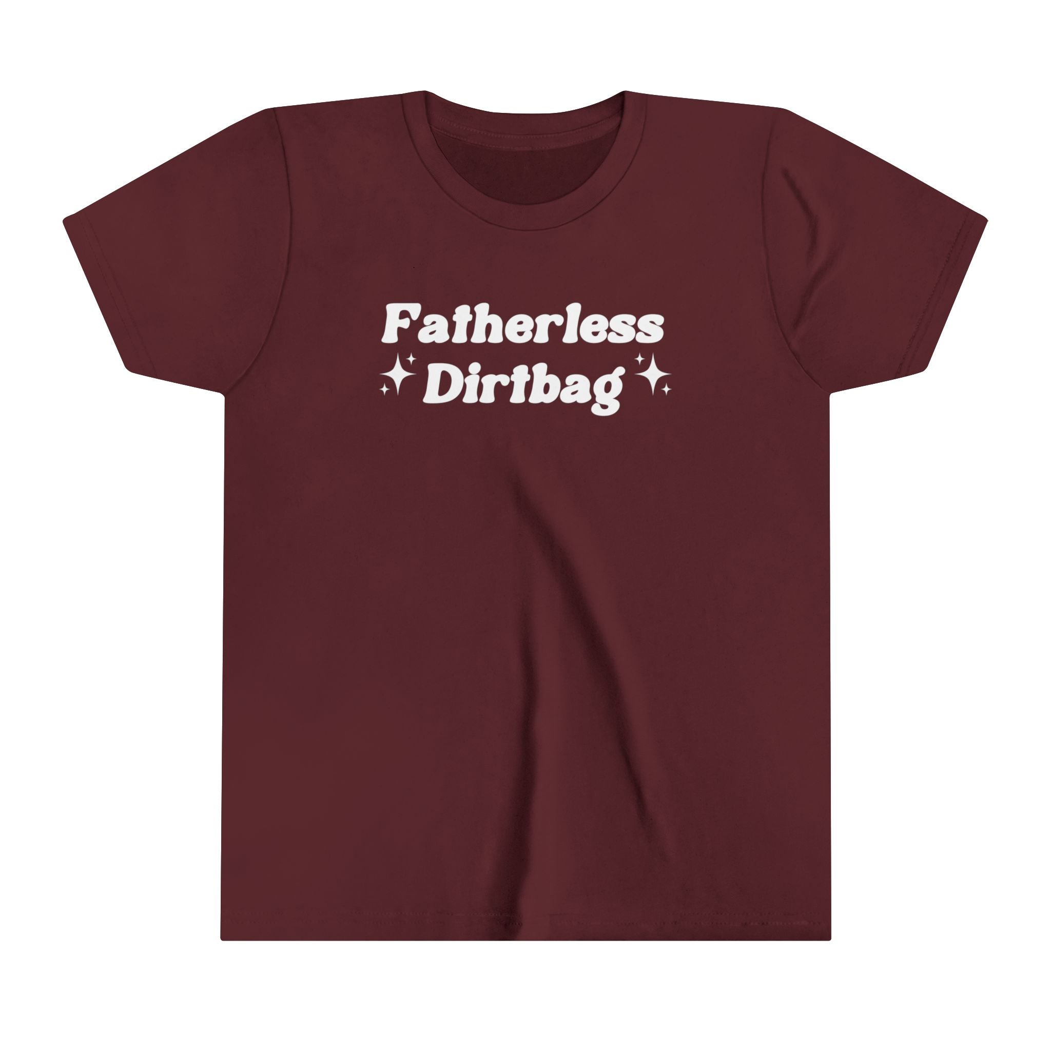 Fatherless Dirtbag