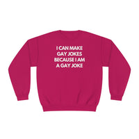 I Can Make Gay Jokes Because I Am A Gay Joke