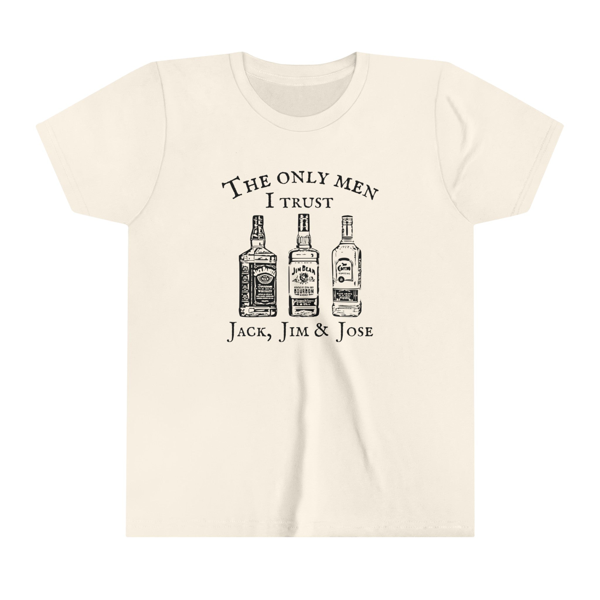 The Only Men I Trust Jack, Jim & Jose