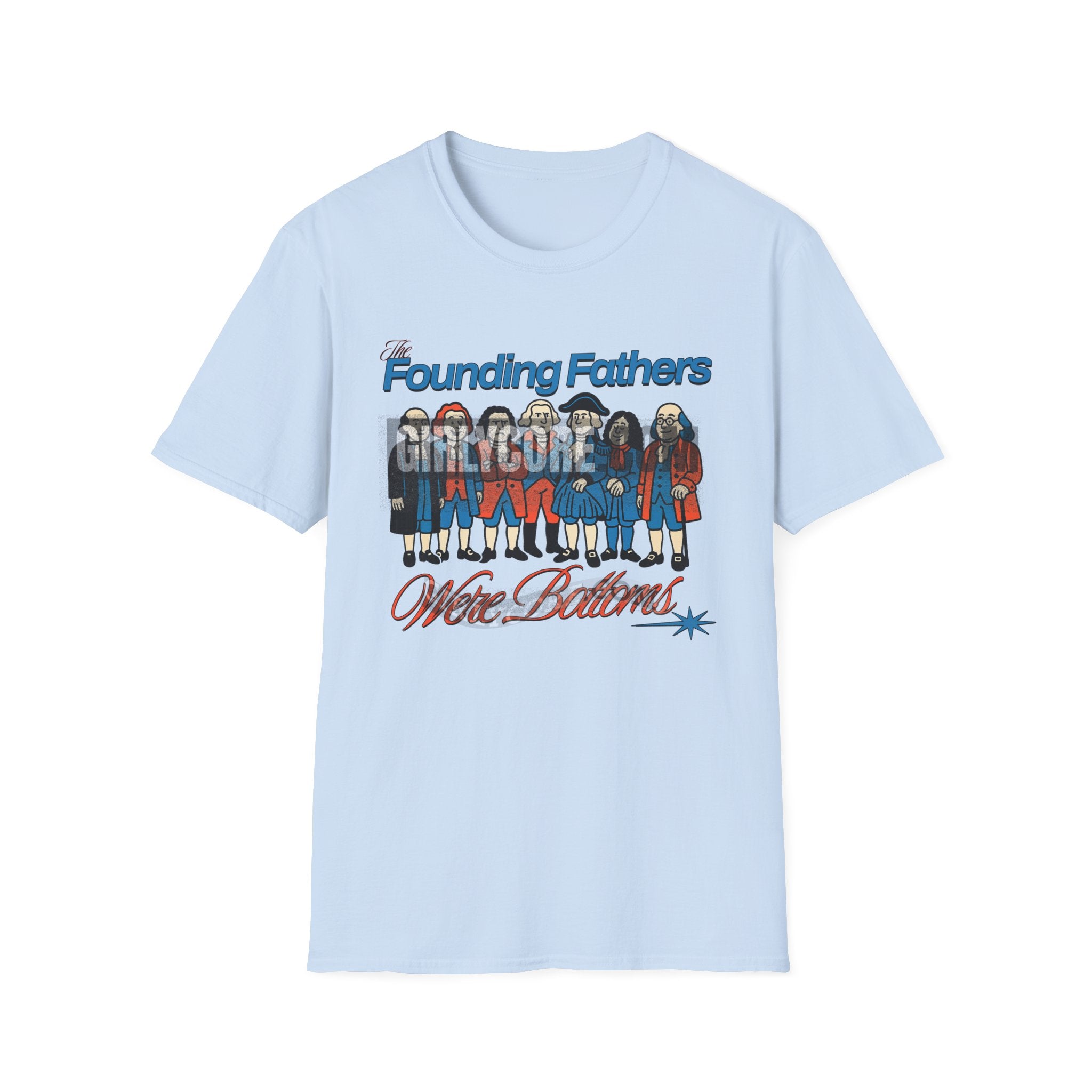 The Founding Fathers Were Bottoms