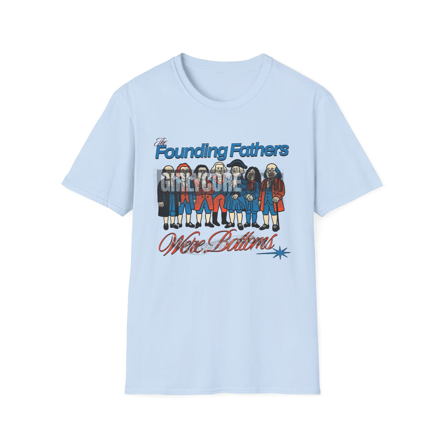 The Founding Fathers Were Bottoms
