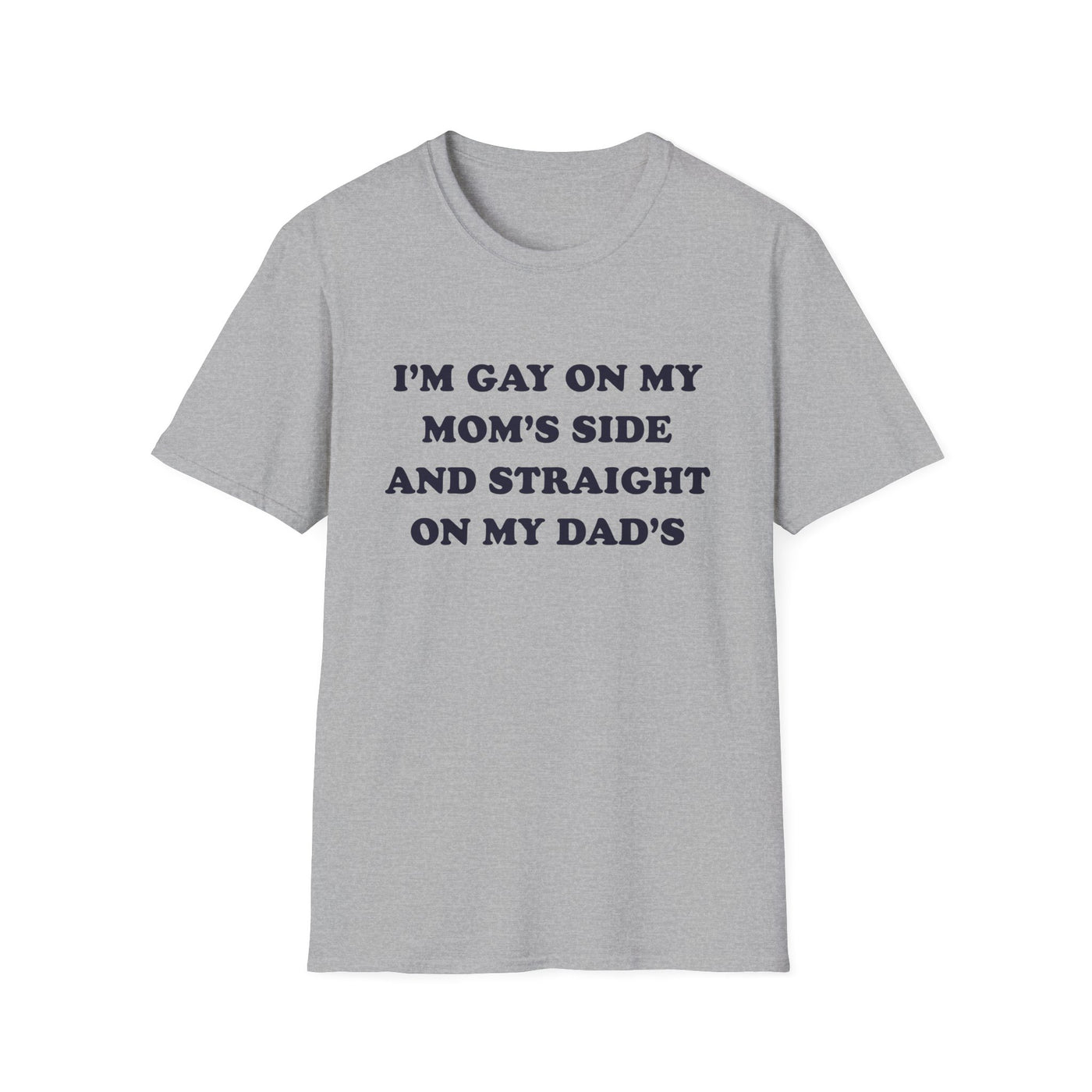 I'm Gay On My Mom's Side And Straight On My Dad's
