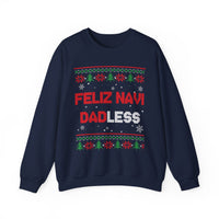 Feliz Navi Dadless -Ugly Sweater