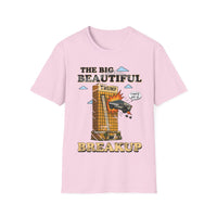 The Big Beautiful Breakup