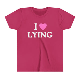 I Love Lying