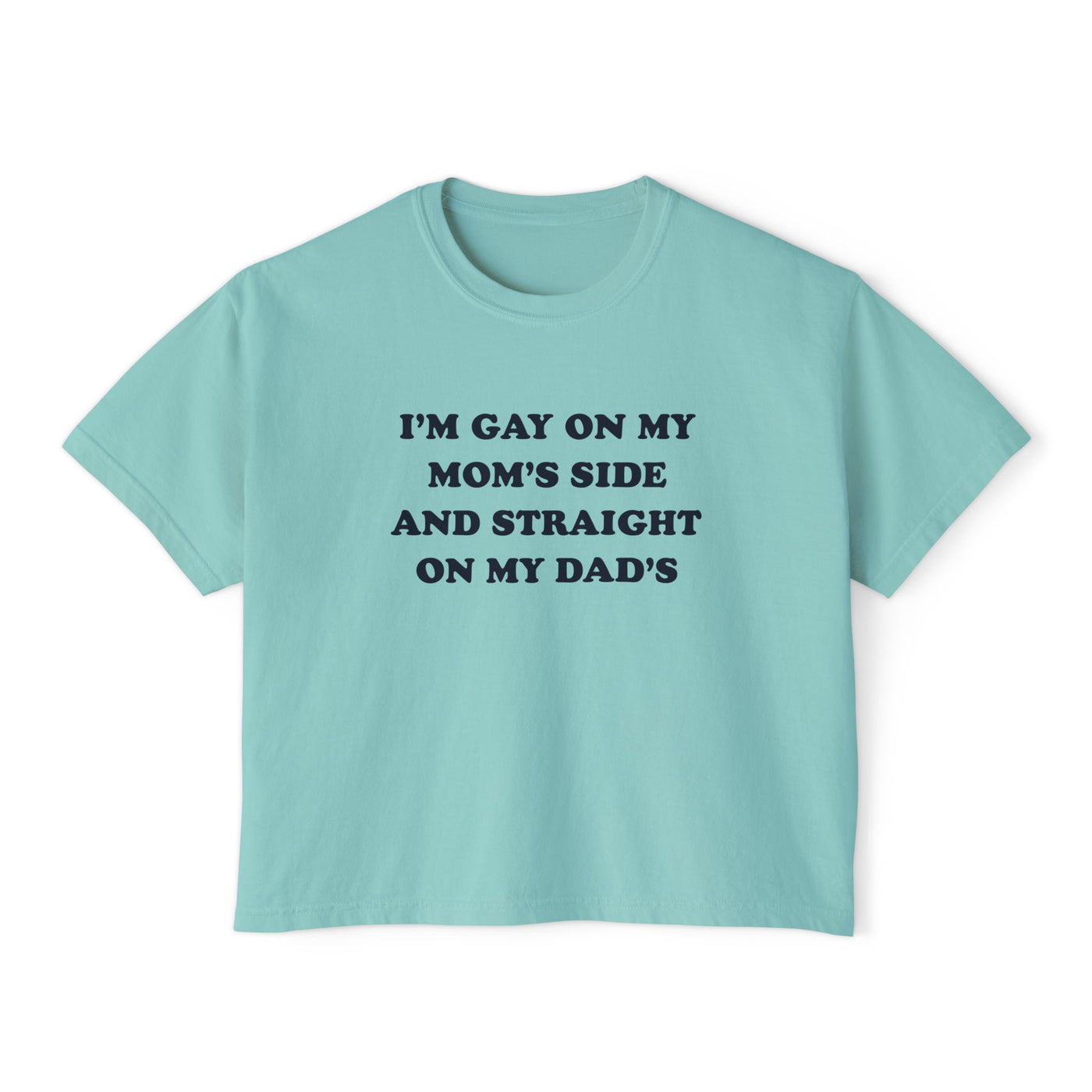 I'm Gay On My Mom's Side And Straight On My Dad's