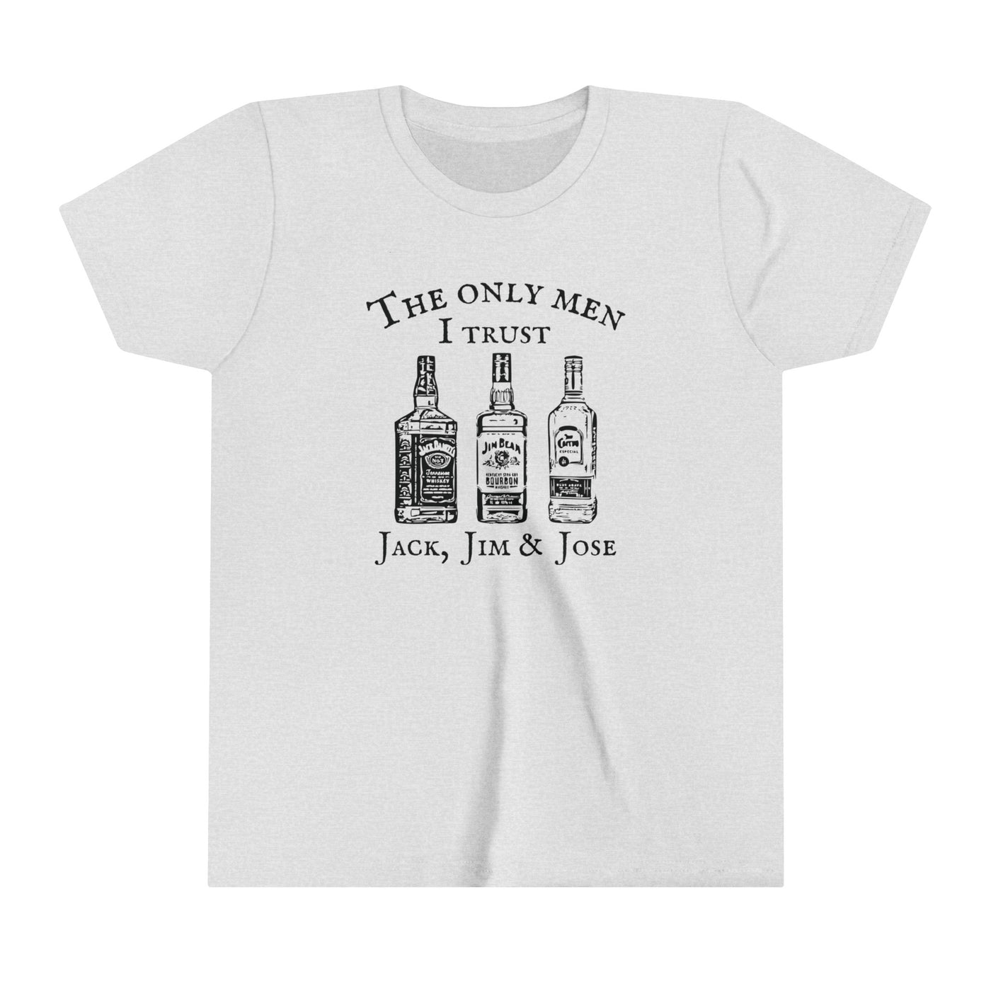 The Only Men I Trust Jack, Jim & Jose