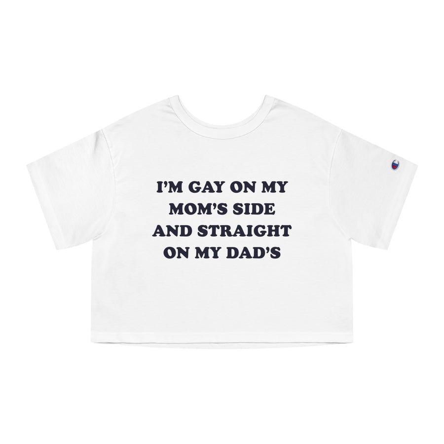 I'm Gay On My Mom's Side And Straight On My Dad's