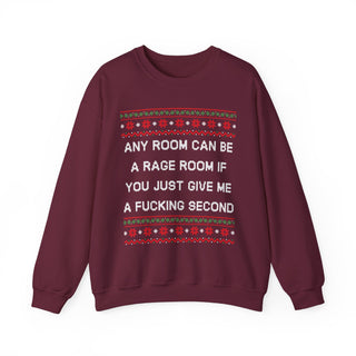 Any Room Can Be A Rage Room- Ugly Sweater