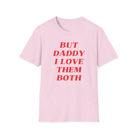 But Daddy I Love Them Both