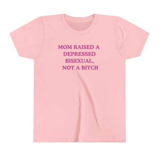 Mom Raised A Depressed Bisexual, Not A Bitch