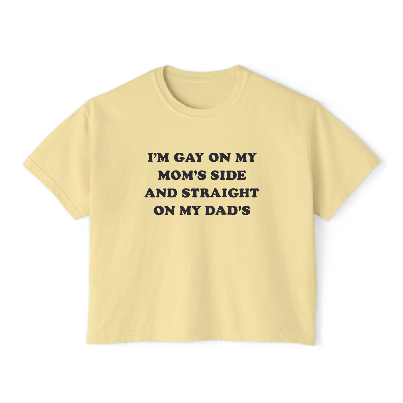 I'm Gay On My Mom's Side And Straight On My Dad's