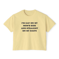 I'm Gay On My Mom's Side And Straight On My Dad's