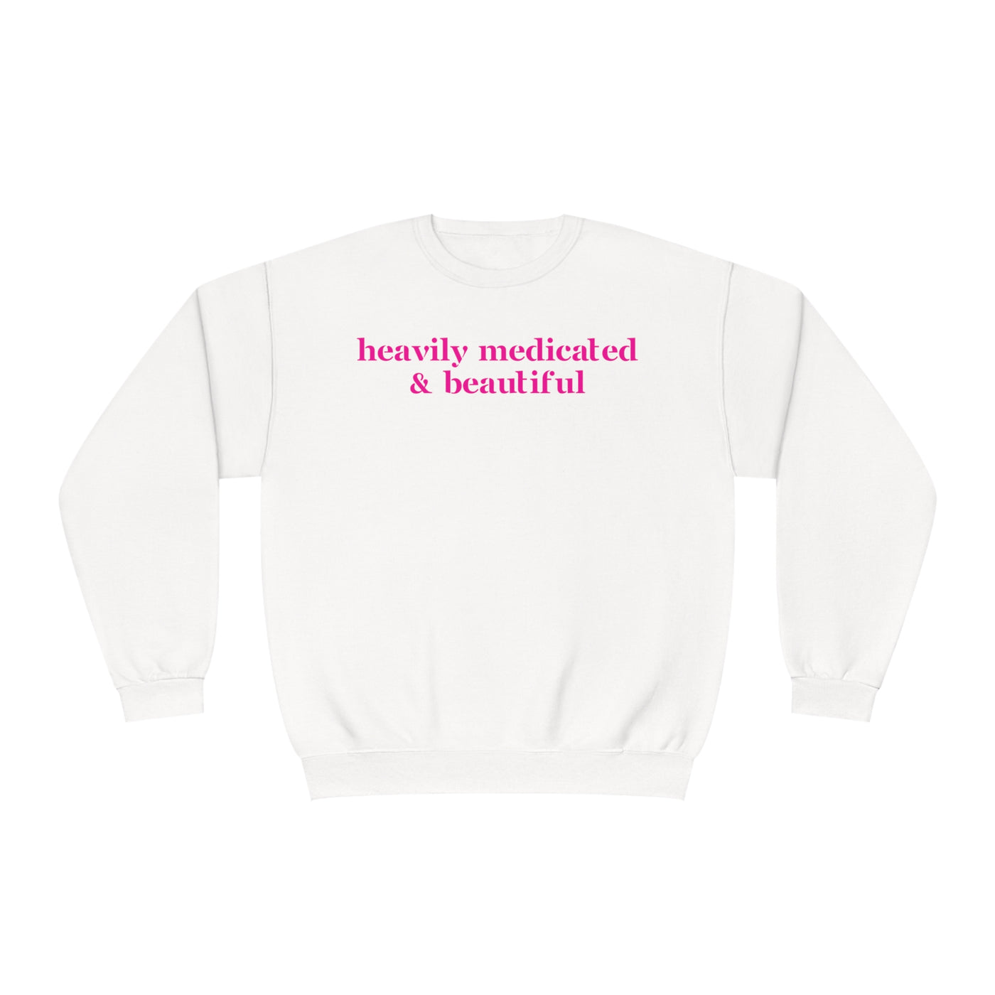 Heavily Medicated And Beautiful