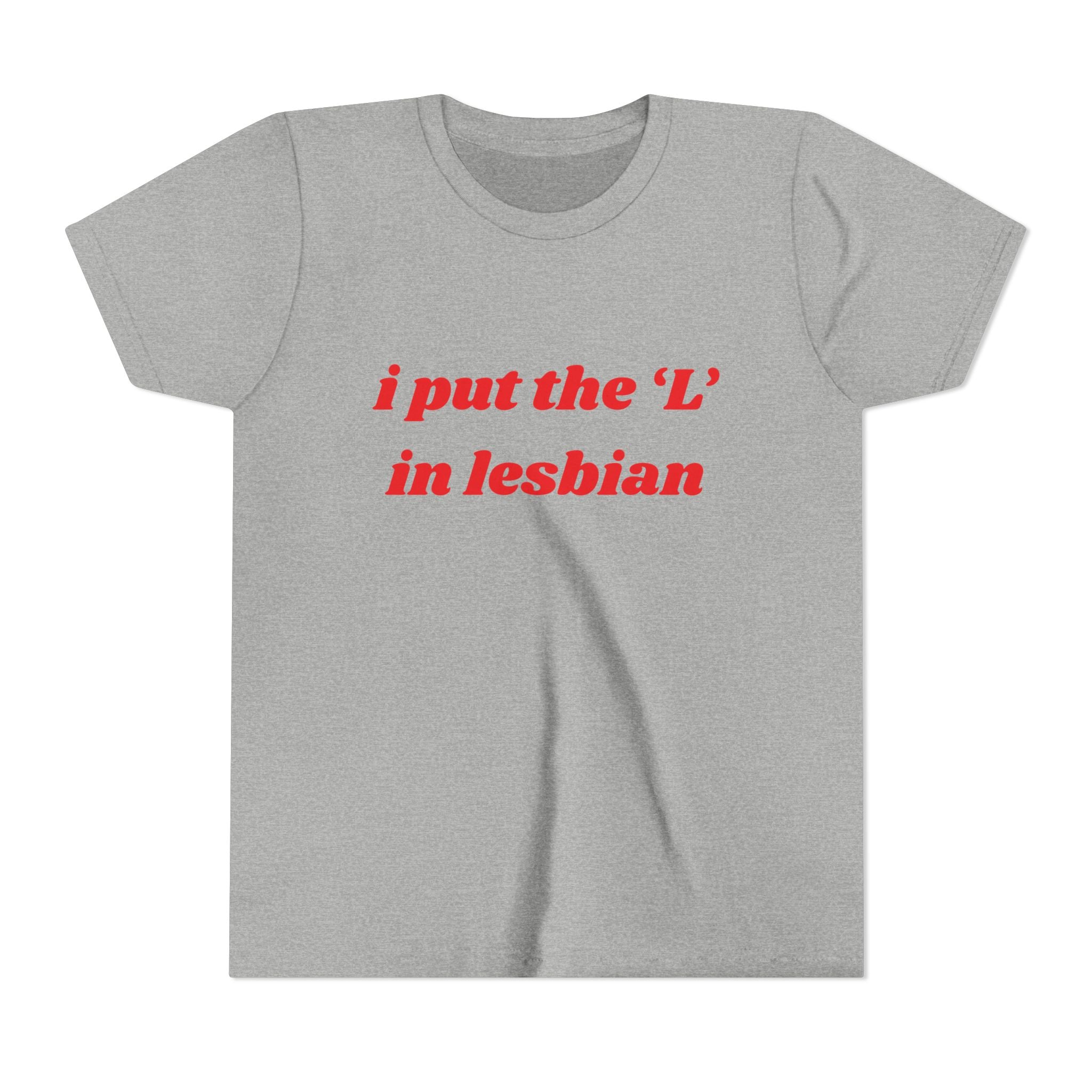 I Put the L In Lesbian