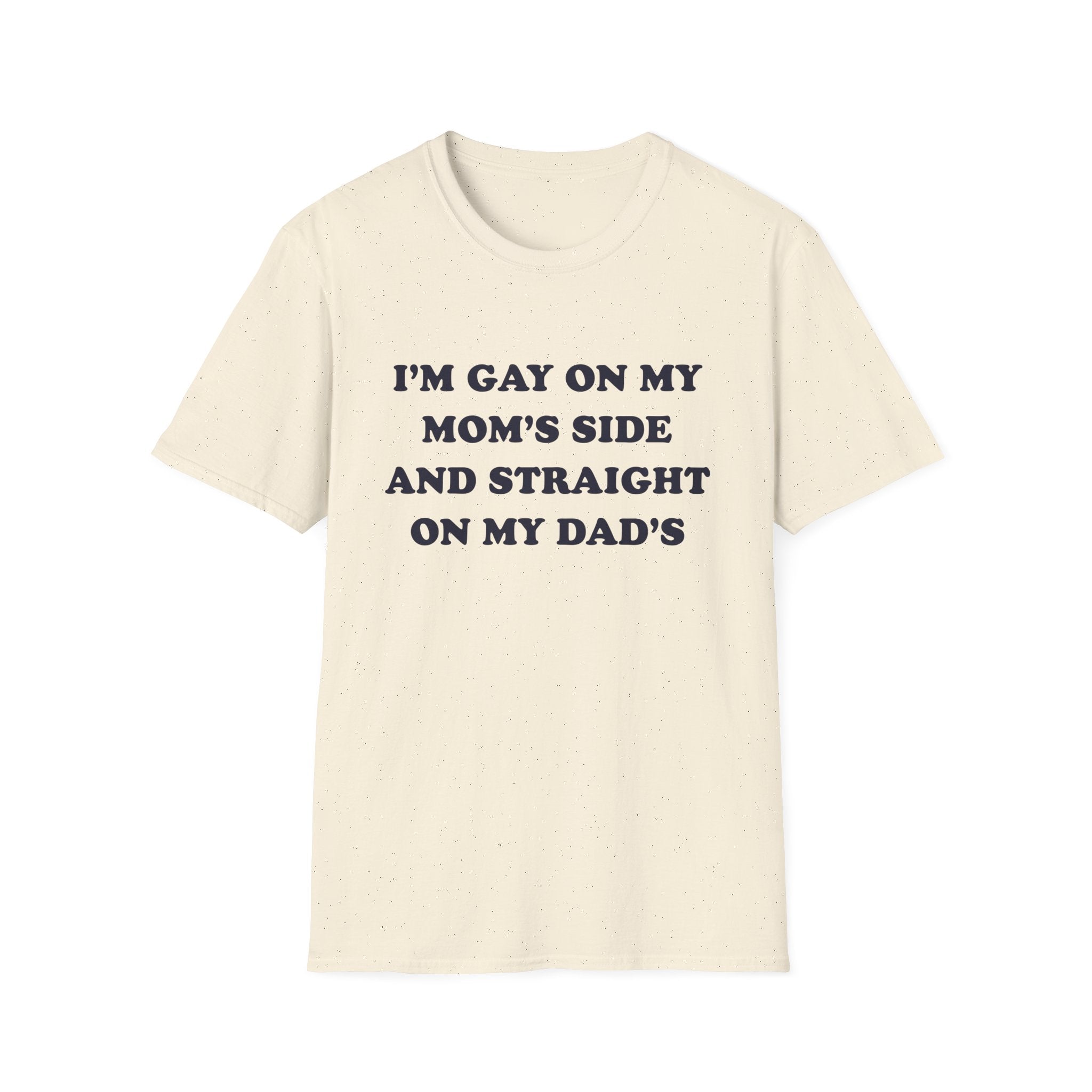 I'm Gay On My Mom's Side And Straight On My Dad's