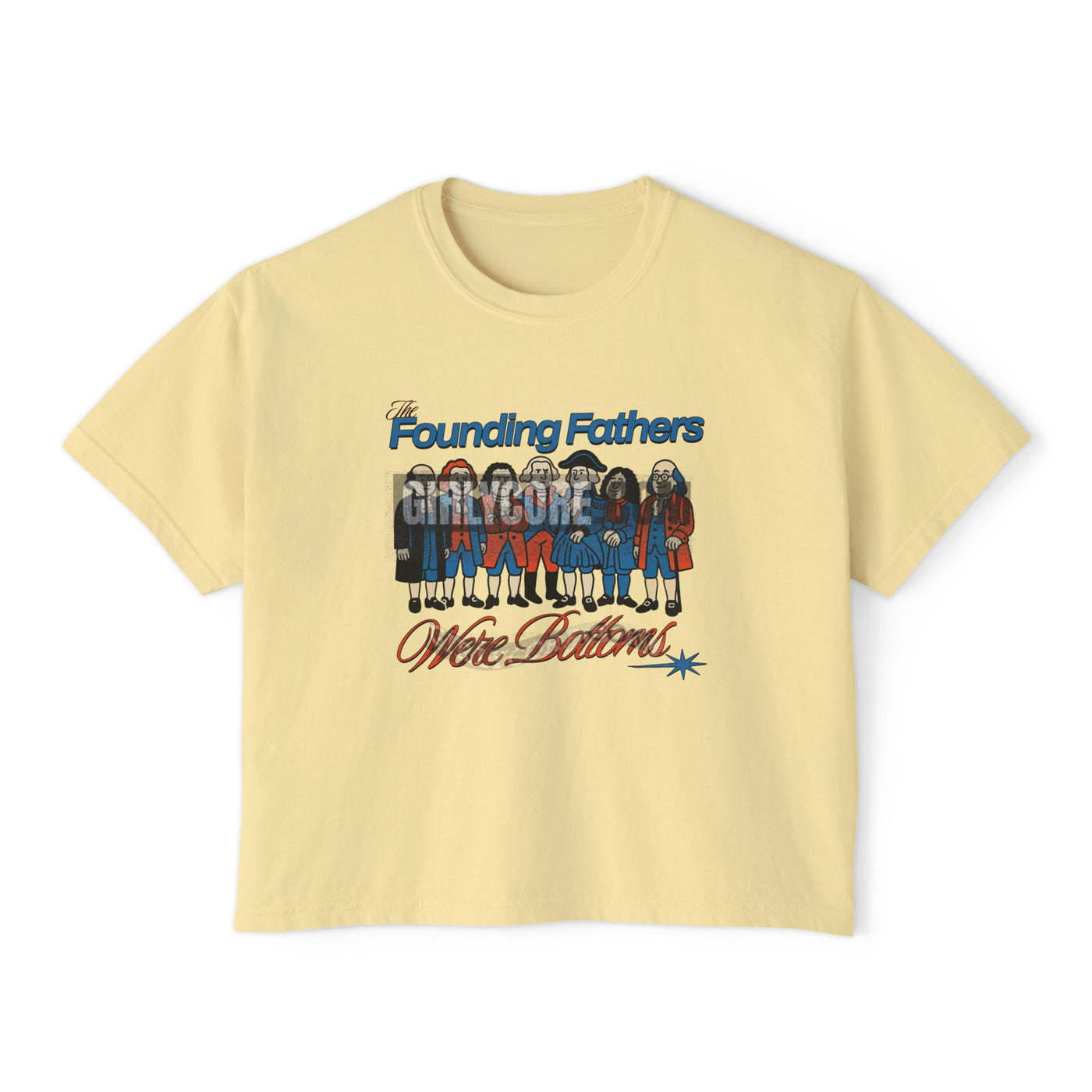 The Founding Fathers Were Bottoms