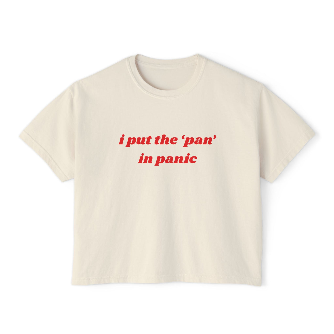 I Put The Pan In Panic
