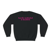 Heavily Medicated And Beautiful