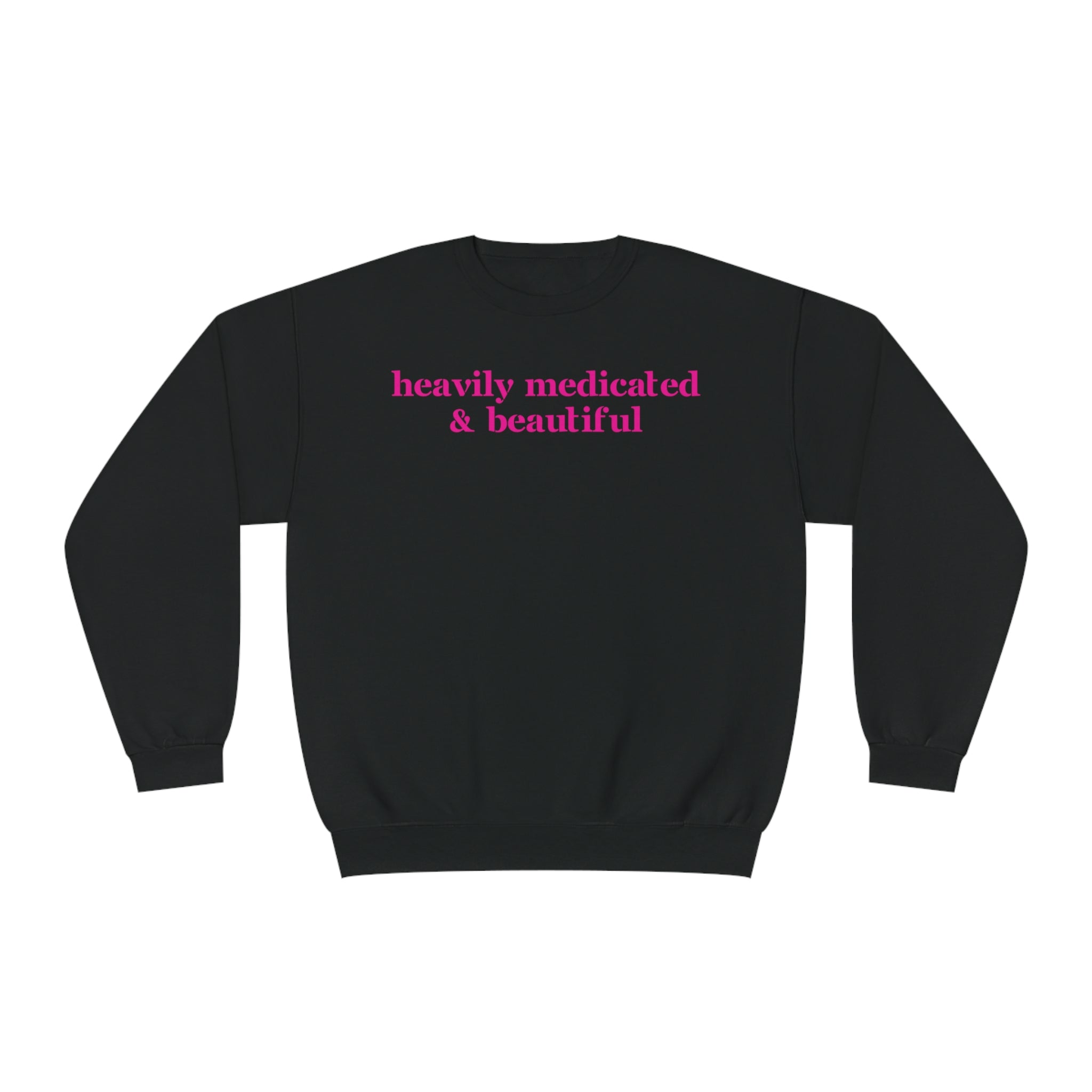 Heavily Medicated And Beautiful