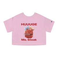 HUUUGE Ms. Steak
