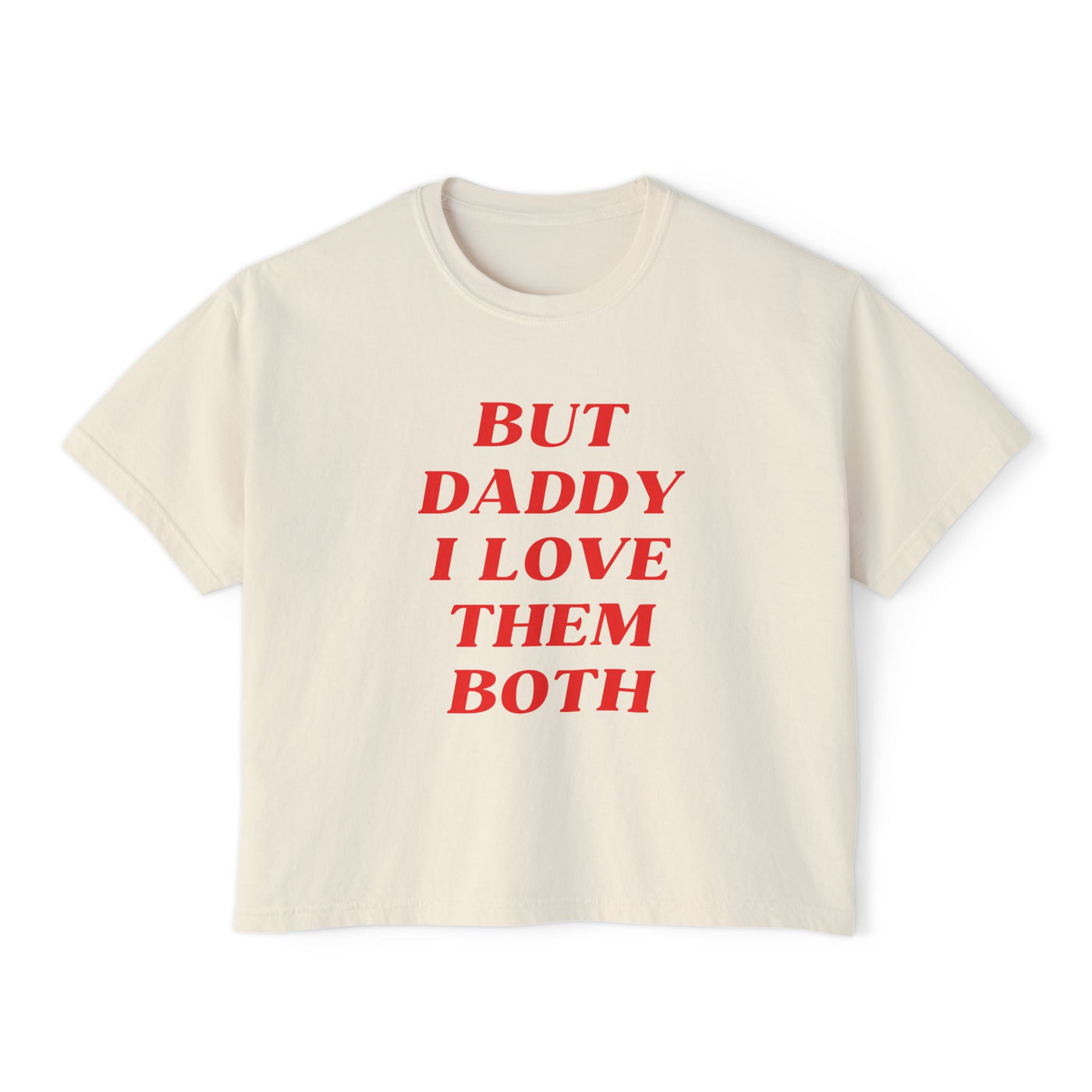 But Daddy I Love Them Both