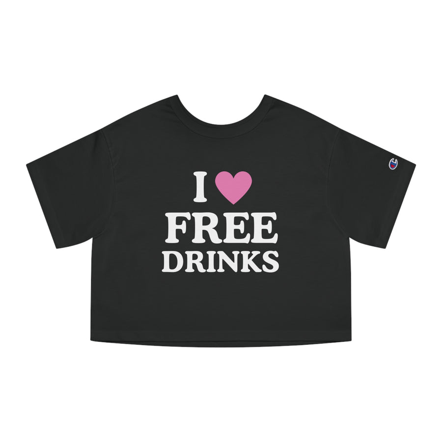 I Love Free Drinks