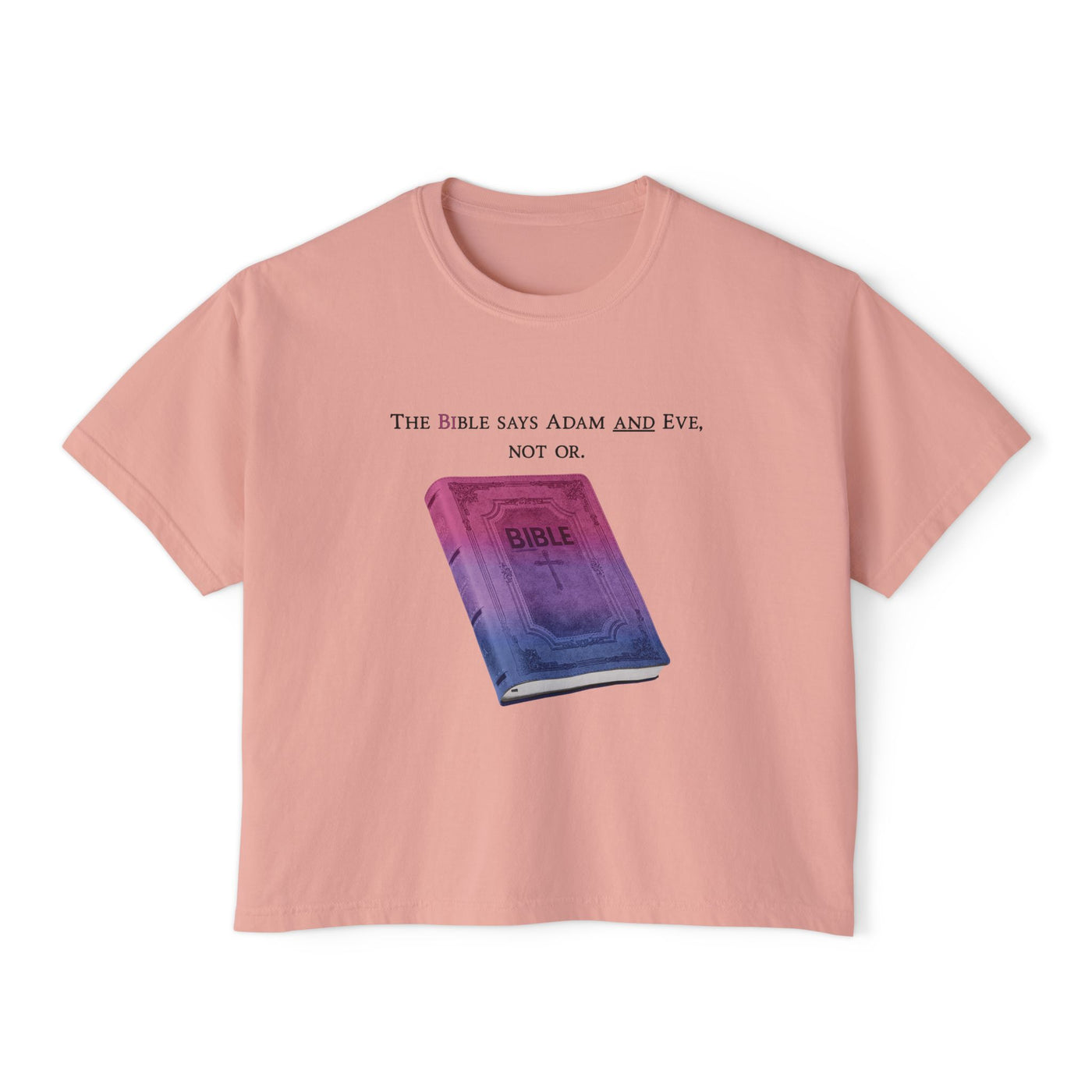 Bible Says Adam And Eve, Not Or