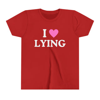 I Love Lying