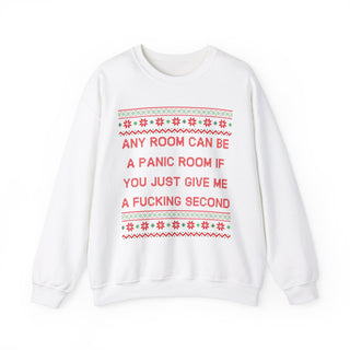 Any Room Can Be A Panic Room- Ugly Sweater