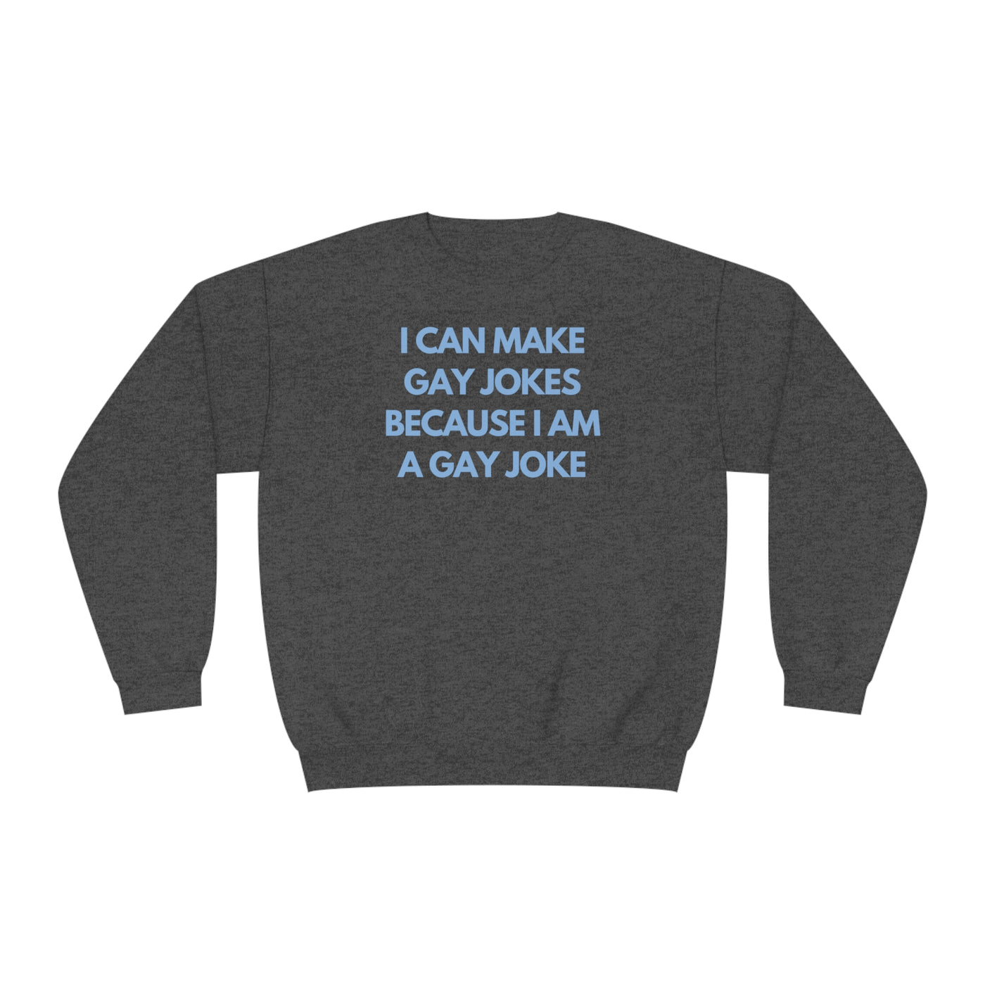 I Can Make Gay Jokes Because I Am A Gay Joke