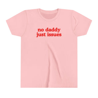 No Daddy Just Issues