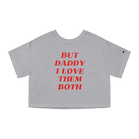 But Daddy I Love Them Both