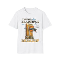 The Big Beautiful Breakup