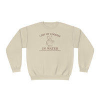 I Dip My Cookies In Water