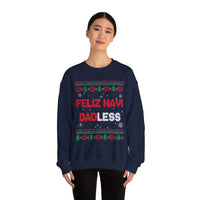 Feliz Navi Dadless -Ugly Sweater