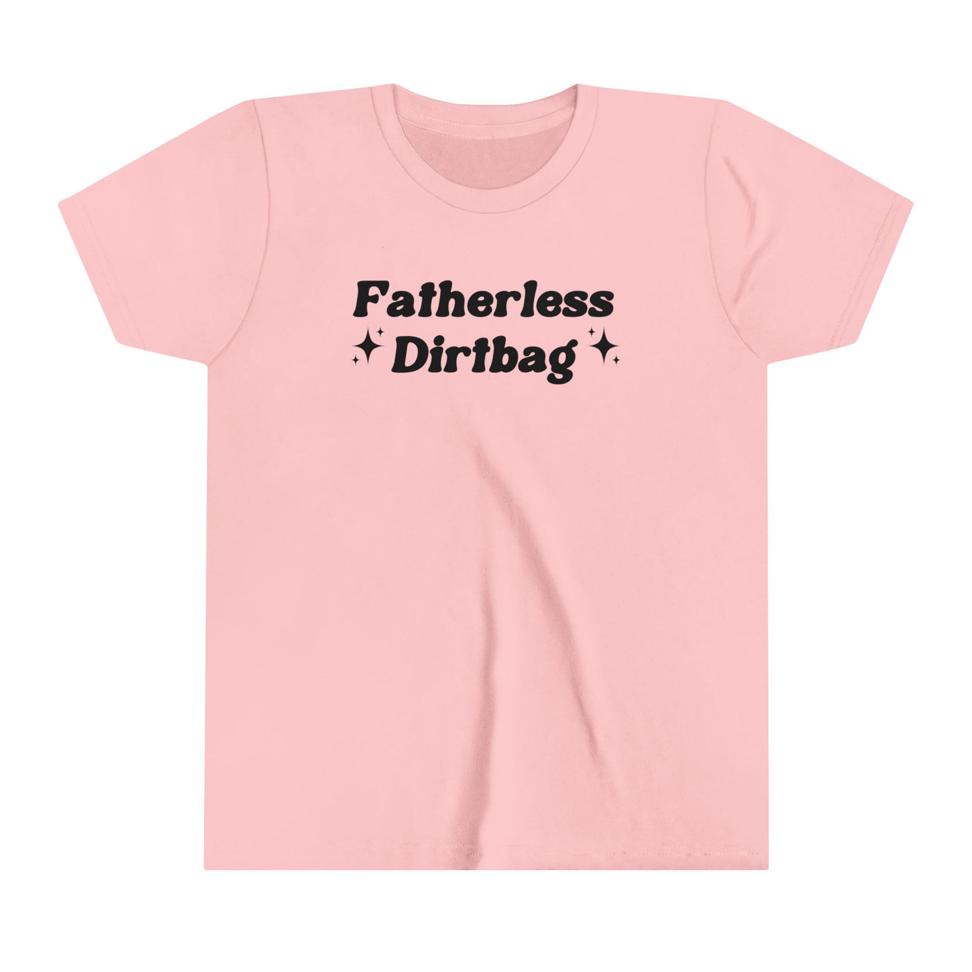 Fatherless Dirtbag