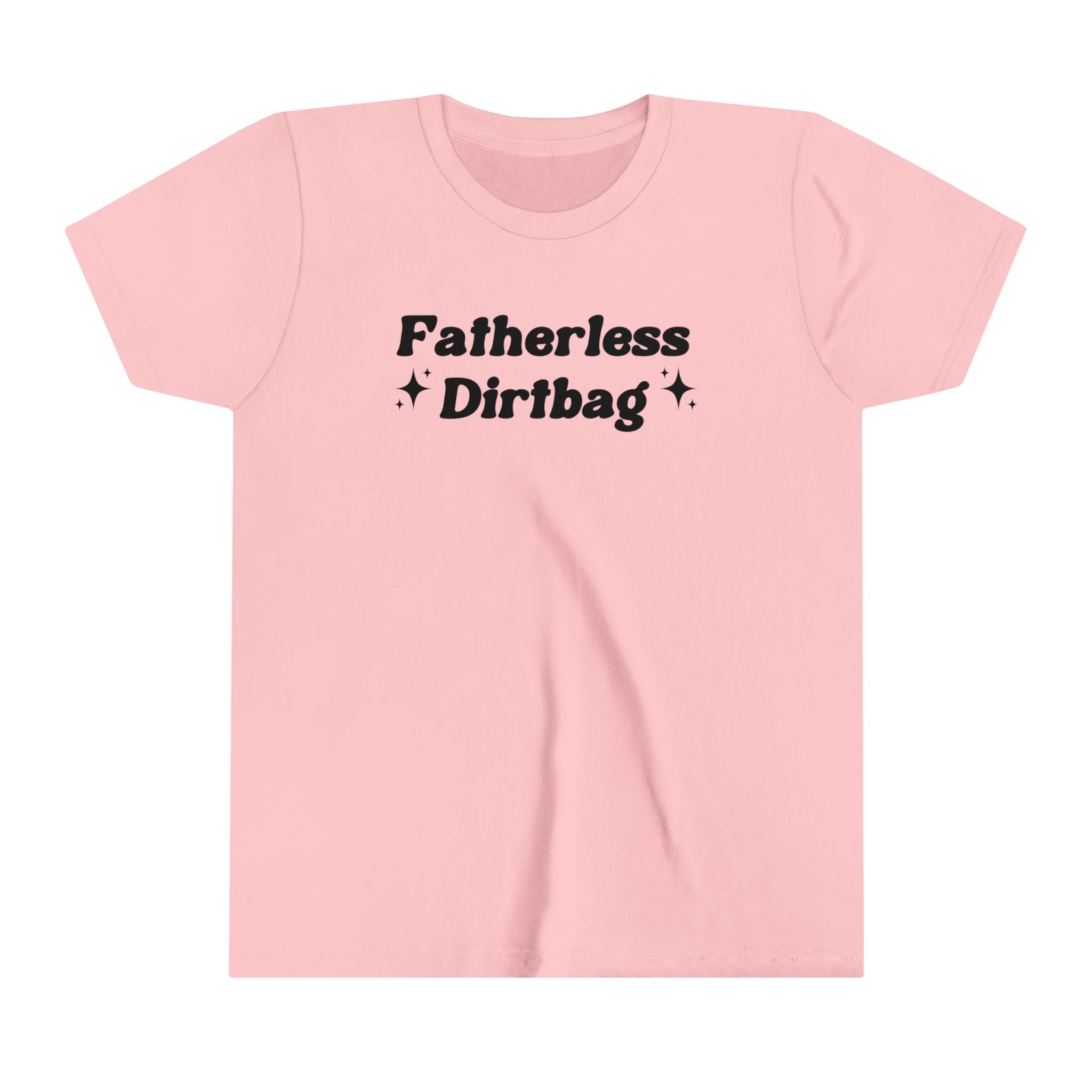 Fatherless Dirtbag