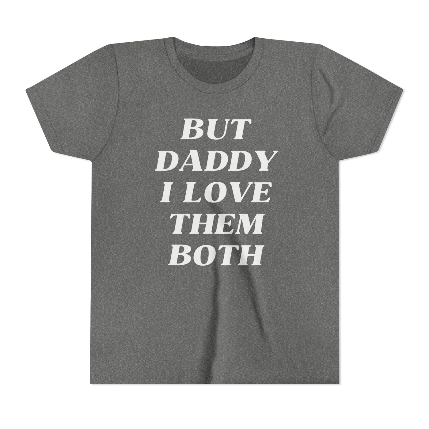 But Daddy I Love Them Both
